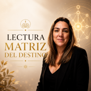 Lectura Matriz del Destino y Guía de Sanación